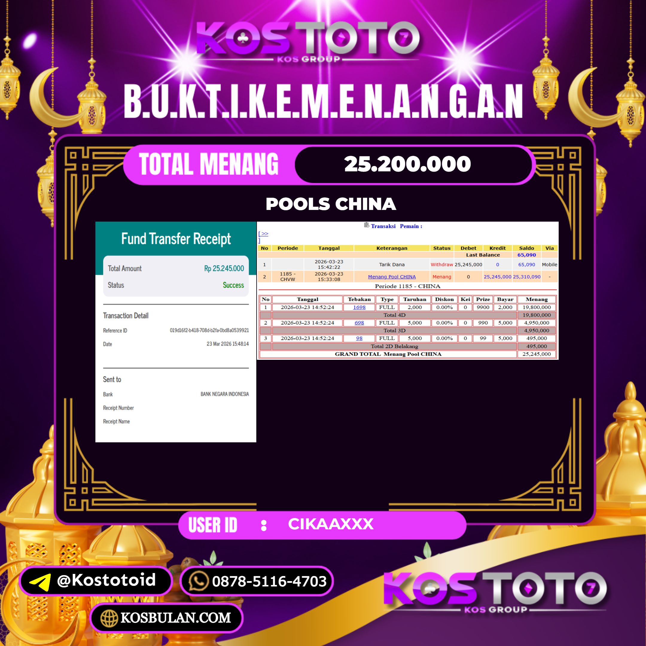 KOSTOTO JACKPOT  TOGEL CHINA Rp.25.200.000,- LUNAS USER ID : CIKAA****