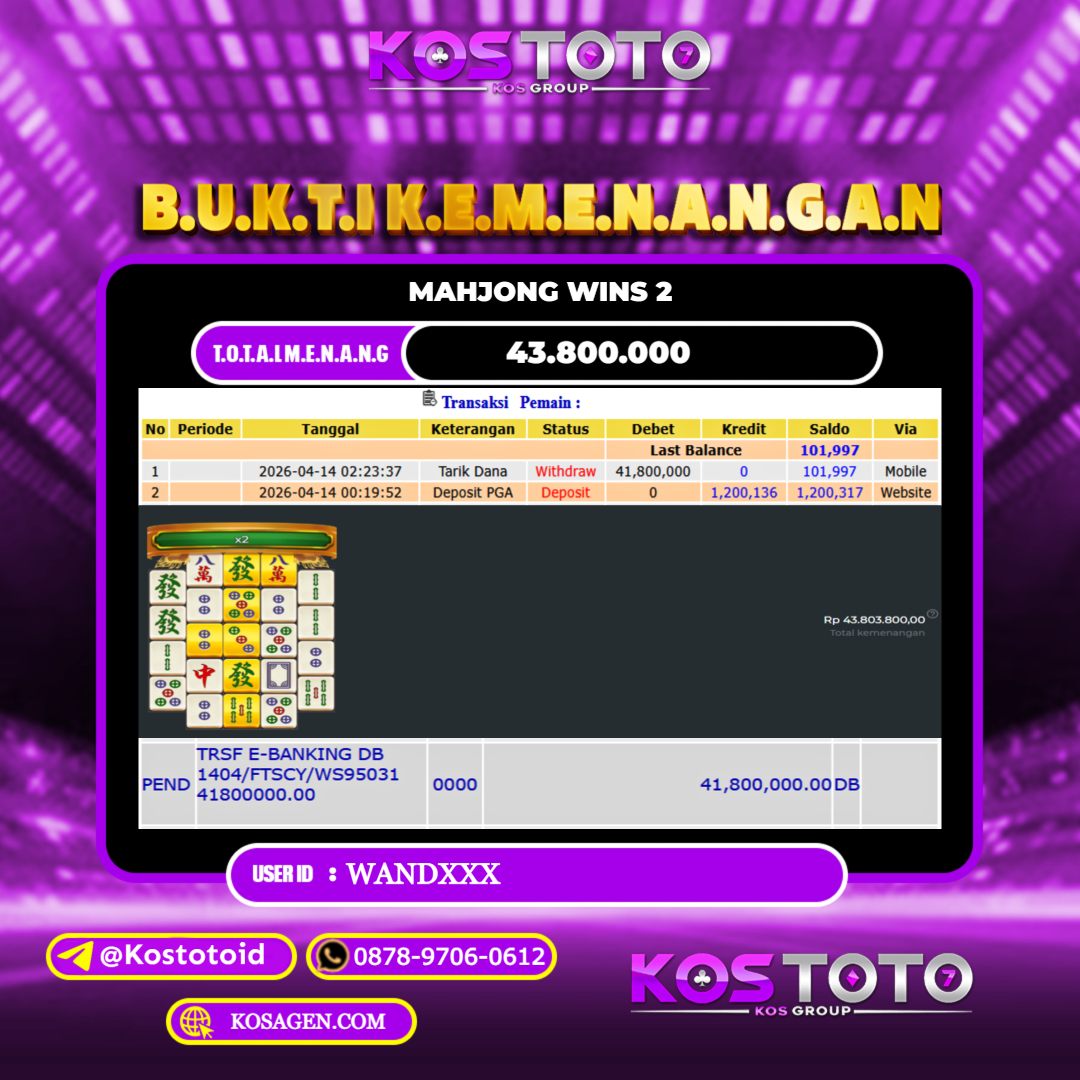 KOSTOTO JACKPOT SLOT MAHJONG WINS 2 Rp.43.800.000,- LUNAS USER ID : WAND***